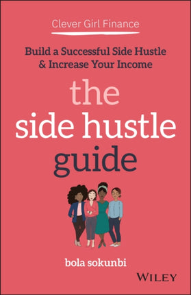 Clever Girl Finance The Side Hustle Guide