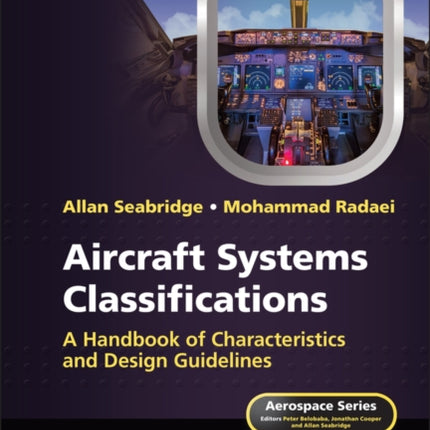 Aircraft Systems Classifications: A Handbook of Characteristics and Design Guidelines