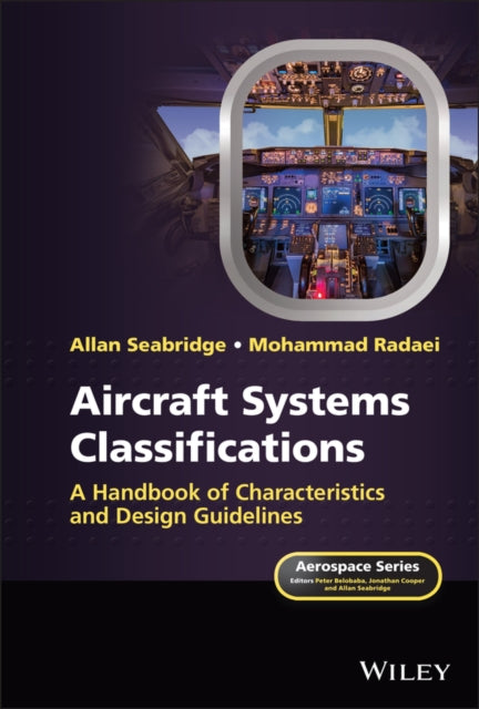 Aircraft Systems Classifications: A Handbook of Characteristics and Design Guidelines