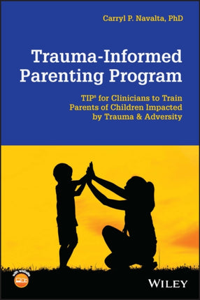 TraumaInformed Parenting Program