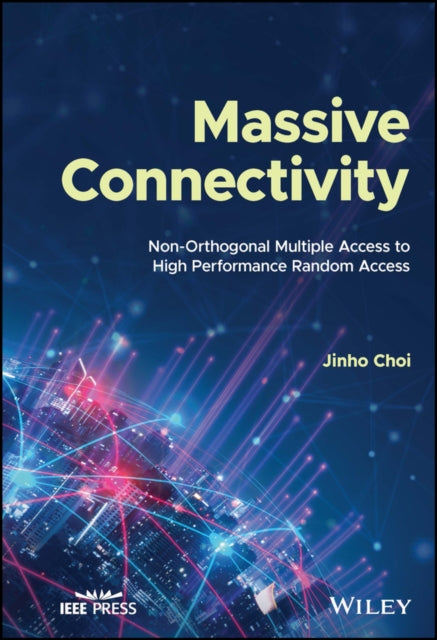 Massive Connectivity: Non-Orthogonal Multiple Access to High Performance Random Access