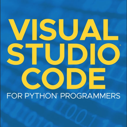 Visual Studio Code for Python Programmers
