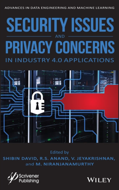 Security Issues and Privacy Concerns in Industry