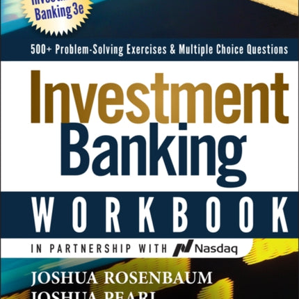 Investment Banking Workbook: 500+ Problem Solving Exercises & Multiple Choice Questions