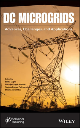 DC Microgrids: Advances, Challenges, and Applications