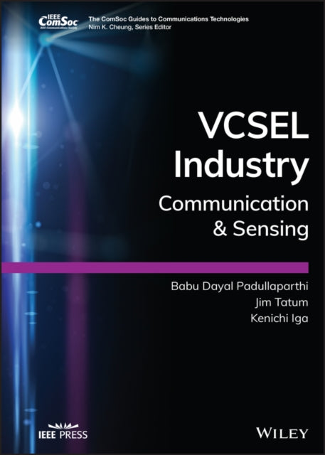 VCSEL Industry: Communication and Sensing