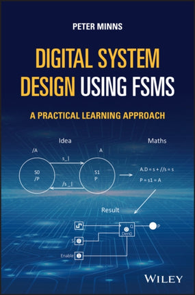 Digital System Design using FSMs: A Practical Learning Approach