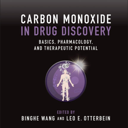 Carbon Monoxide in Drug Discovery: Basics, Pharmacology, and Therapeutic Potential