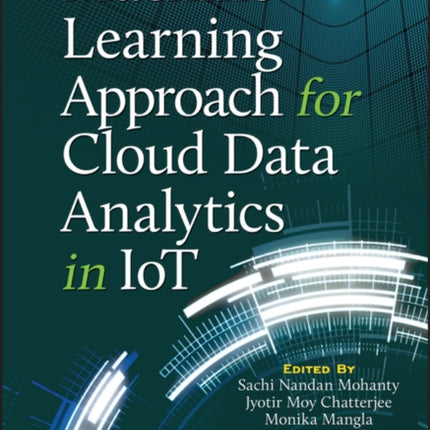 Machine Learning Approach for Cloud Data Analytics in IoT