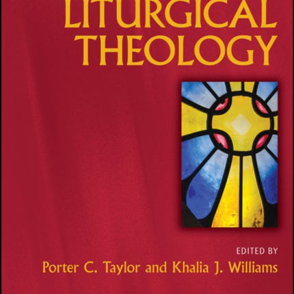 The Wiley Blackwell Companion to Liturgical