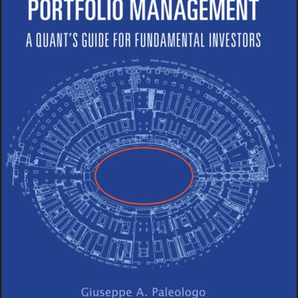 Advanced Portfolio Management: A Quant's Guide for Fundamental Investors