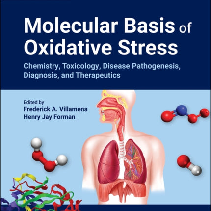 Molecular Basis of Oxidative Stress Chemistry To