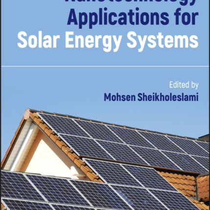 Nanotechnology Applications for Solar Energy