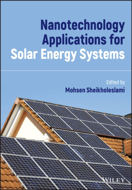 Nanotechnology Applications for Solar Energy