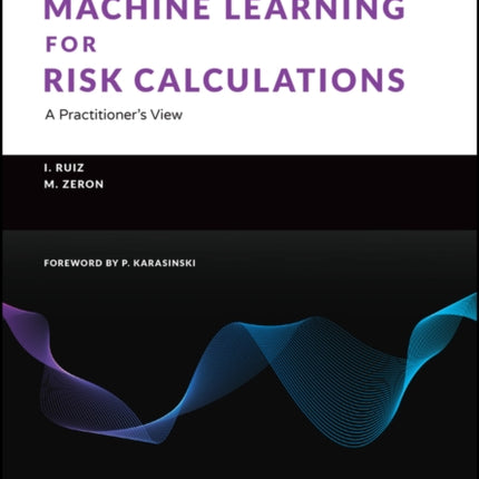 Machine Learning for Risk Calculations
