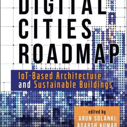 Digital Cities Roadmap: IoT-Based Architecture and Sustainable Buildings