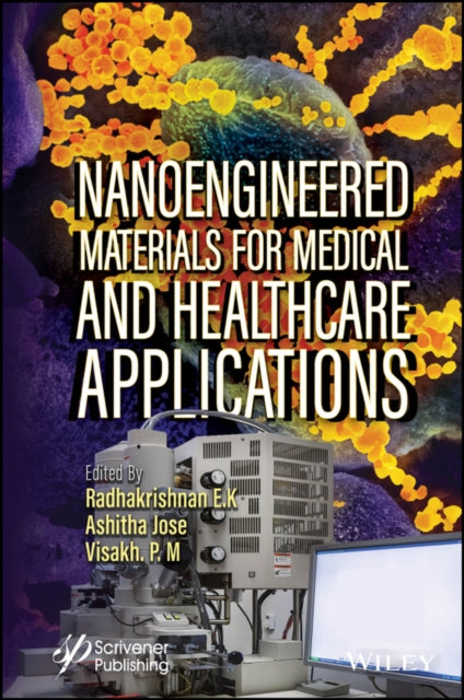 Nanoengineered Materials for Medical and