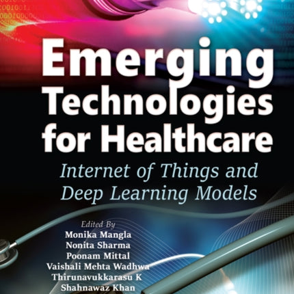 Emerging Technologies for Healthcare