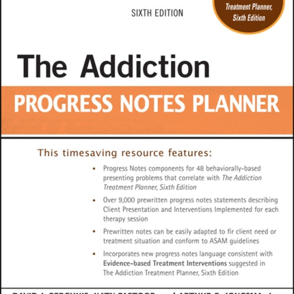 The Addiction Progress Notes Planner