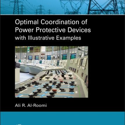 Optimal Coordination of Power Protective Devices