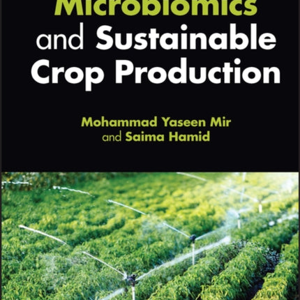 Microbiomics and Sustainable Crop Production