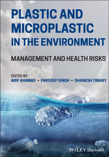 Plastic and Microplastic in the Environment: Management and Health Risks