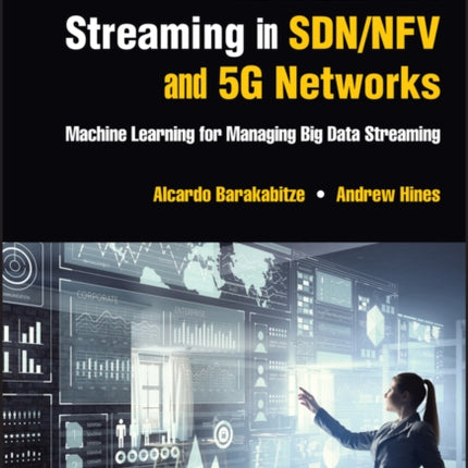 Multimedia Streaming in SdnNfv and 5g Networks