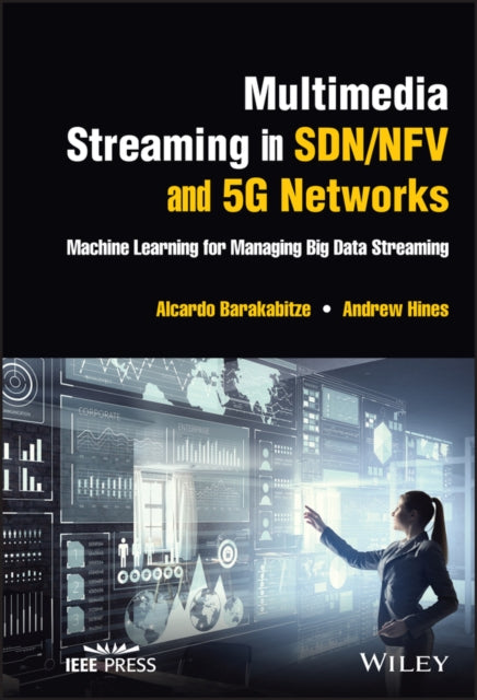 Multimedia Streaming in SdnNfv and 5g Networks