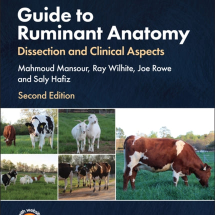 Guide to Ruminant Anatomy: Dissection and Clinical Aspects