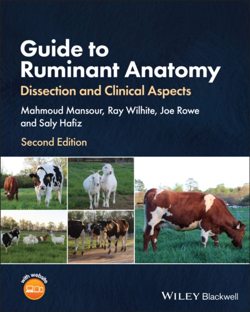 Guide to Ruminant Anatomy: Dissection and Clinical Aspects