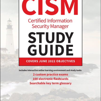 CISM Certified Information Security Manager Study Guide