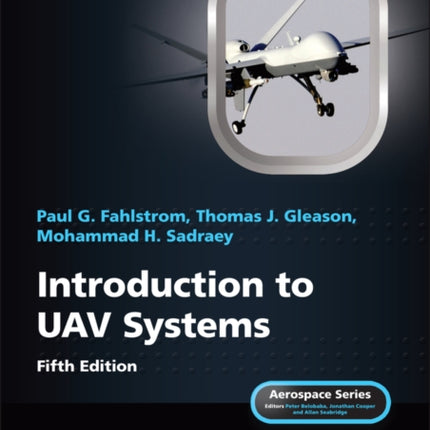 Introduction to UAV Systems