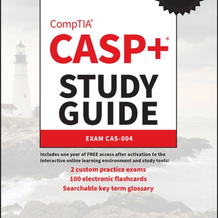 CASP+ CompTIA Advanced Security Practitioner Study Guide: Exam CAS-004