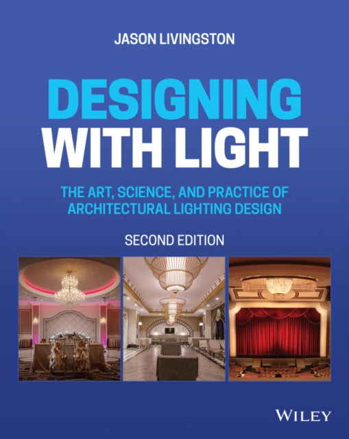 Designing with Light  The Art Science and
