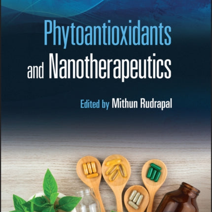 Phytoantioxidants and Nanotherapeutics