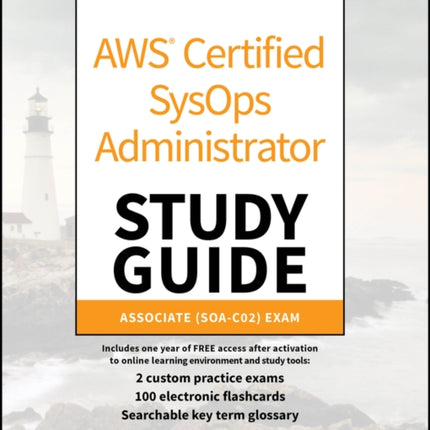 AWS Certified SysOps Administrator Study Guide