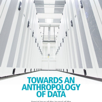 Towards an Anthropology of Data