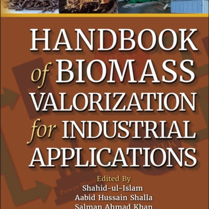 Handbook of Biomass Valorization for Industrial