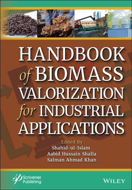 Handbook of Biomass Valorization for Industrial