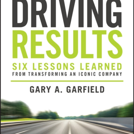 Driving Results  Six Lessons Learned from