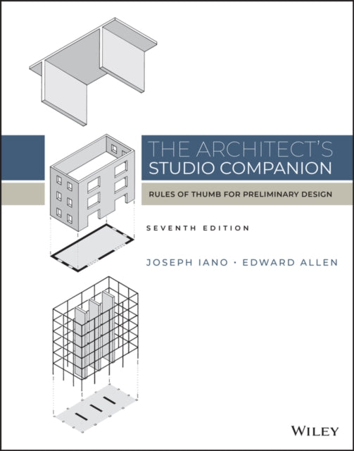 The Architect's Studio Companion: Rules of Thumb for Preliminary Design