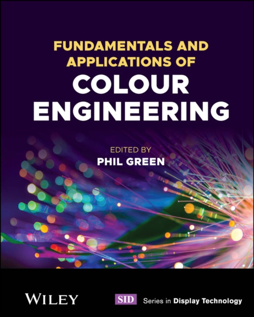 Fundamentals and Applications of Colour