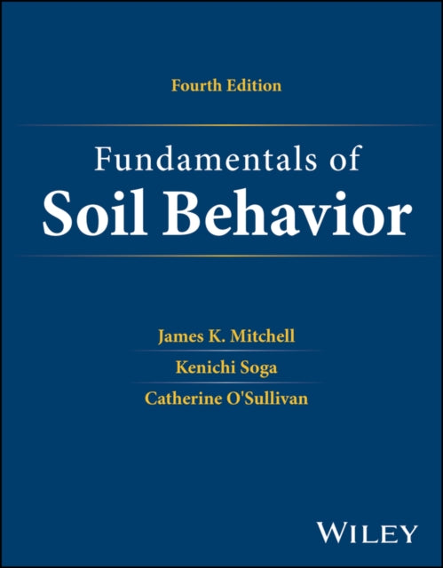 Fundamentals of Soil Behavior Fourth Edition