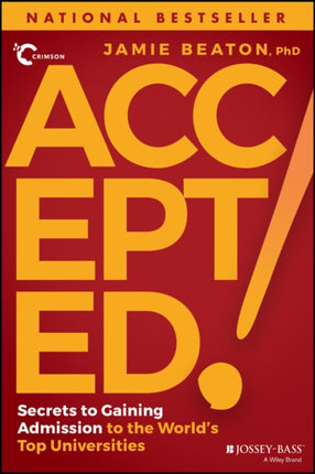 Accepted Secrets to Gaining Admission to the Wor