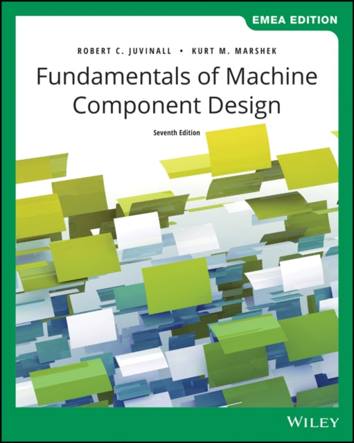 Fundamentals of Machine Component Design, EMEA Edition