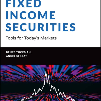 Fixed Income Securities: Tools for Today's Markets