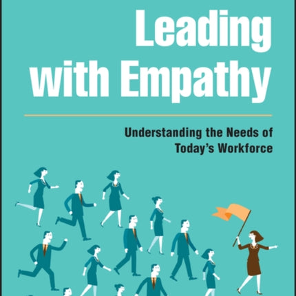 Leading with Empathy
