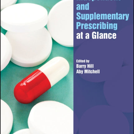 Independent and Supplementary Prescribing At a Glance