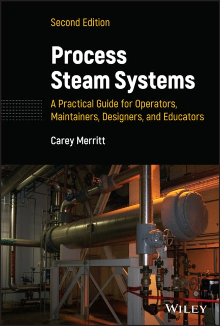 Process Steam Systems A Practical Guide for
