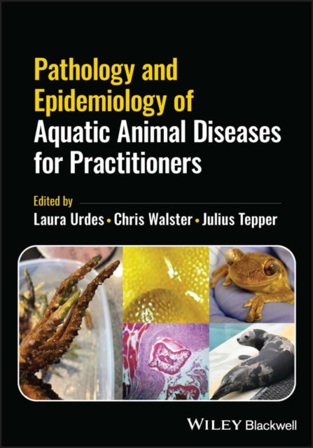 Pathology and Epidemiology of Aquatic Animal